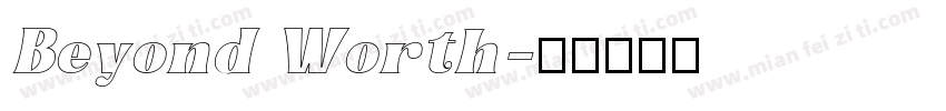 Beyond Worth字体转换